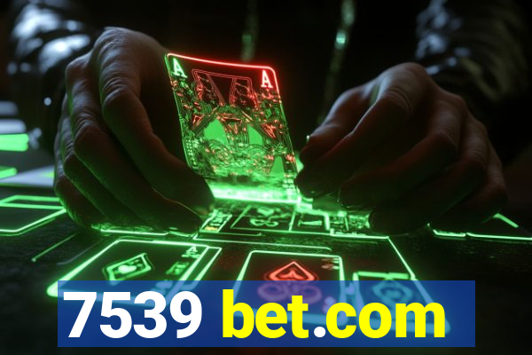 7539 bet.com